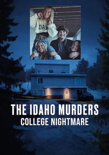 Download The Idaho Murders: College Nightmare (Season 1) Multi Audio {Hindi-English-Tamil-Telugu} WEB Series 720p | 1080p WEB-DL ESub