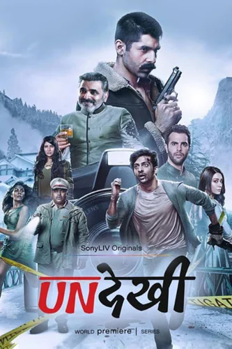 Download Download Undekhi (Season 1 – 4) Hindi SonyLiv WEB Series 480p | 720p | 1080p WEB-DL ESub (2020) Full Movie Free HD 1080p 720p 480p — Crime