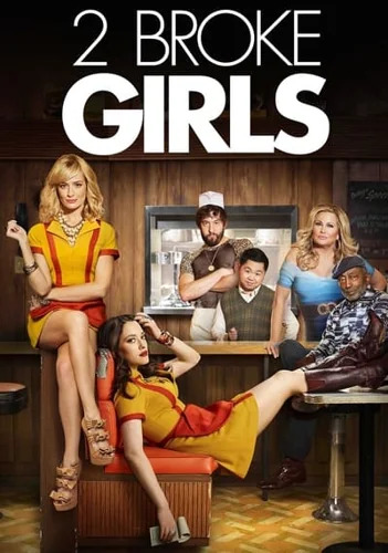 Download Download 2 Broke Girls (Season 1 – 6) English WEB Series 720p | 1080p WEB-DL ESub Full Movie Free HD 1080p 720p 480p — September 19, 2011 (United States)