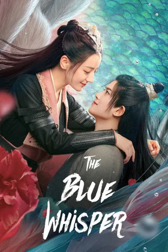 Download Download The Blue Whisper (Season 01-2) Hindi WEB Series 1080p WEB-DL ESub (2022) Full Movie Free HD 1080p 720p 480p — Drama