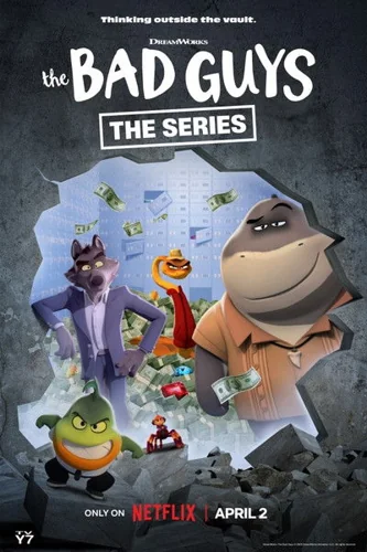 Download The Bad Guys: The Series (Season 1 – 2) Dual Audio {Hindi-English} NetFlix WEB Series 480p | 720p | 1080p WEB-DL ESub