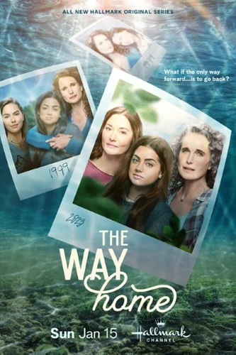 Download The Way Home (Season 1 – 4) English Peacock+ WEB Series 480p | 720p | 1080p WEB-DL ESub