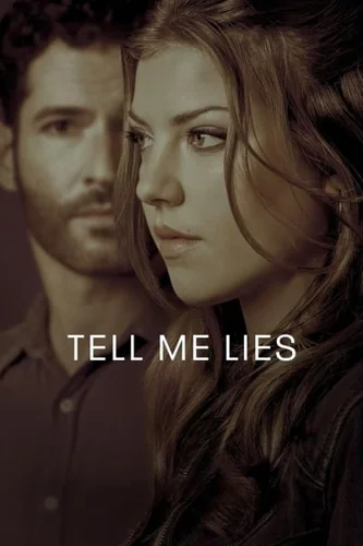 Download Tell Me Lies (Season 1 – 4) English WEB Series 720p | 1080p WEB-DL ESub [S04E10 Added]