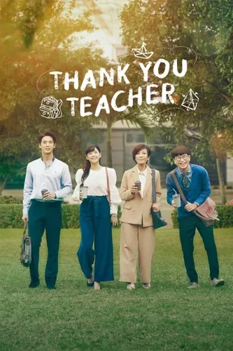 Download Thank You Teacher (Season 1) Dual Audio [Hindi-Thai] WEB Series 480p | 720p | 1080p WEB-DL ESub