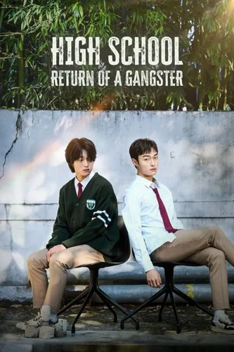 Download Download High School Return of a Gangster (Season 01) Dual Audio {Hindi-Korean} WEB Series 480p | 720p | 1080p Web-DL ESub Full Movie Free HD 1080p 720p 480p — May 29, 2024 (United States)