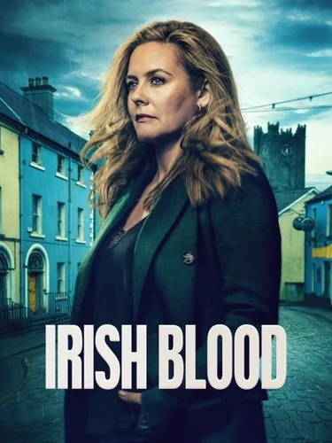Download Download Irish Blood (Season 1) English WEB Series 720p | 1080p WEB-DL ESub [S01E06 Added] Full Movie Free HD 1080p 720p 480p — Movie