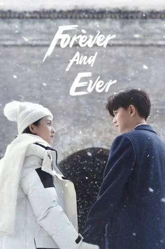 Download Download Forever and Ever (Season 01) Dual Audio {Hindi-Chinese} WEB Series 480p | 720p | 1080p WEB-DL ESub Full Movie Free HD 1080p 720p 480p — Movie