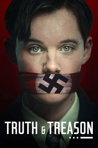 Download Download Truth & Treason (Season 01) English WEB Series 720p | 1080p | 2160p WEB-DL ESub (2025) Full Movie Free HD 1080p 720p 480p — History, Drama, Thriller