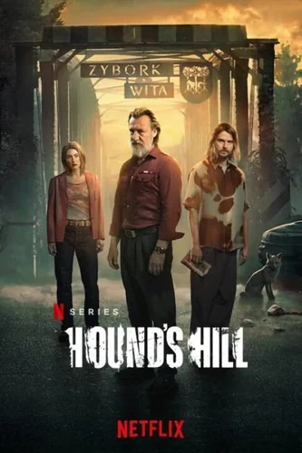 Download Hound’s Hill (Season 1) Multi Audio {Hindi-English-Polish} WEB Series 720p | 1080p Web-DL ESub