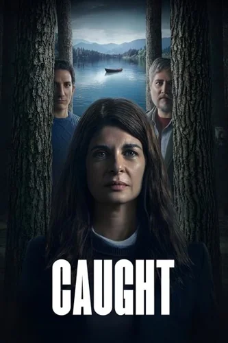 Download Download Caught (Season 1) Multi Audio [Hindi-English-Korean] WEB Series 480p | 720p | 1080p WEB-DL MSubs Full Movie Free HD 1080p 720p 480p — March 26, 2025 (United States)